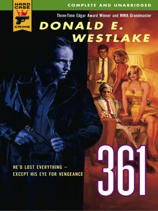 Title details for 361 by Donald E. Westlake - Wait list